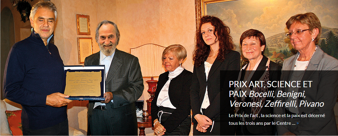 PRIX ART, SCIENCE ET PAIX <i>Bocelli, Benigni,<br>Veronesi, Zeffirelli, Pivano</i>